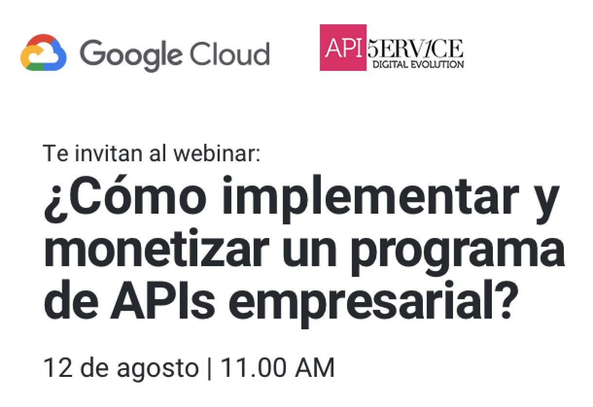 Invitación a Webinar de APIs y Monetización