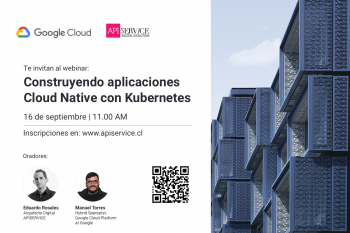 Invitación a Webinar : Construyendo Aplicaciones Cloud Native con Kubernetes